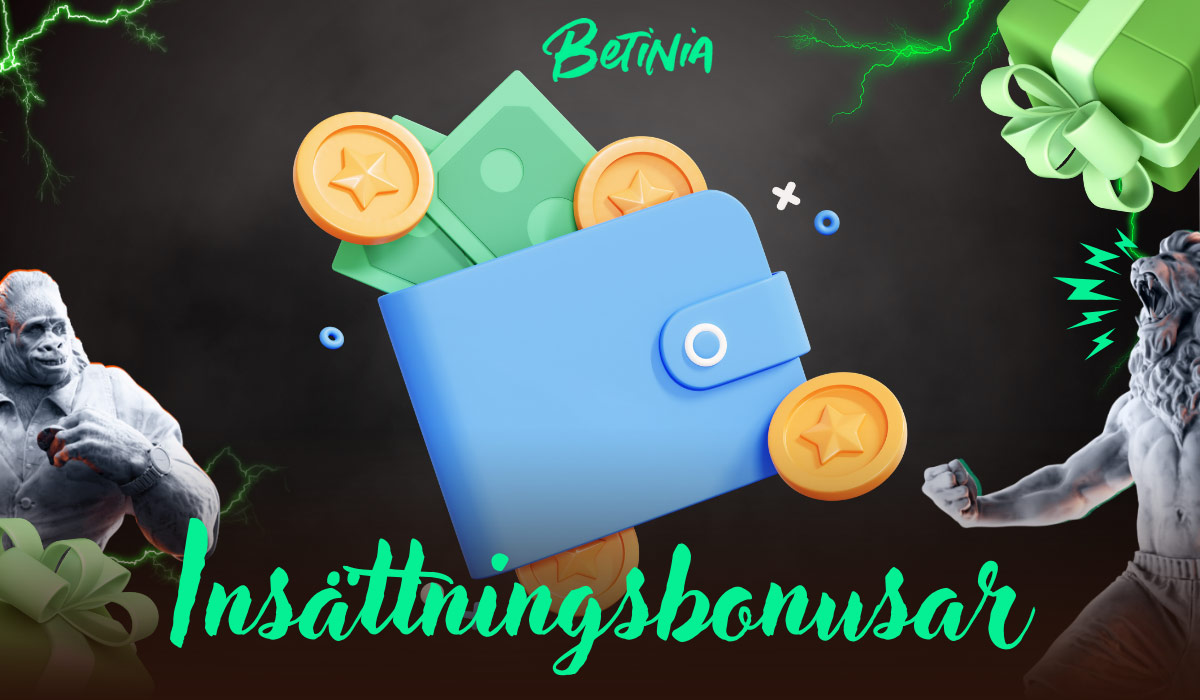 Betinia Förstå Insättningsbonusar